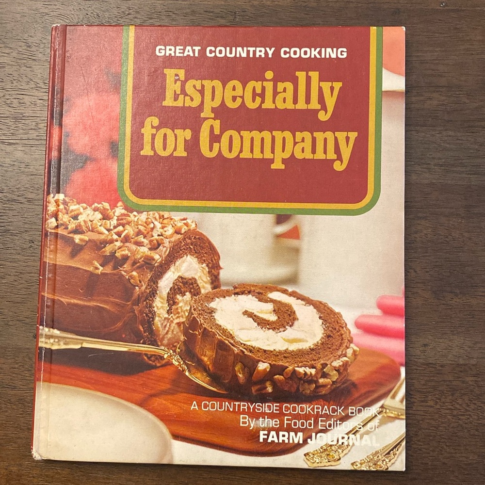 Great Country Cooking, Especially for Company (1971) Vintage Hardcover